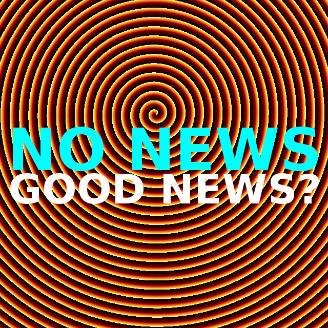 No News Good News?