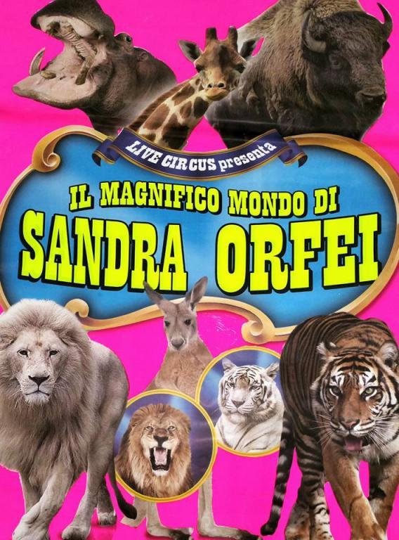 Il manifesto del circo Sandra Orfei (fonte: Circus News).