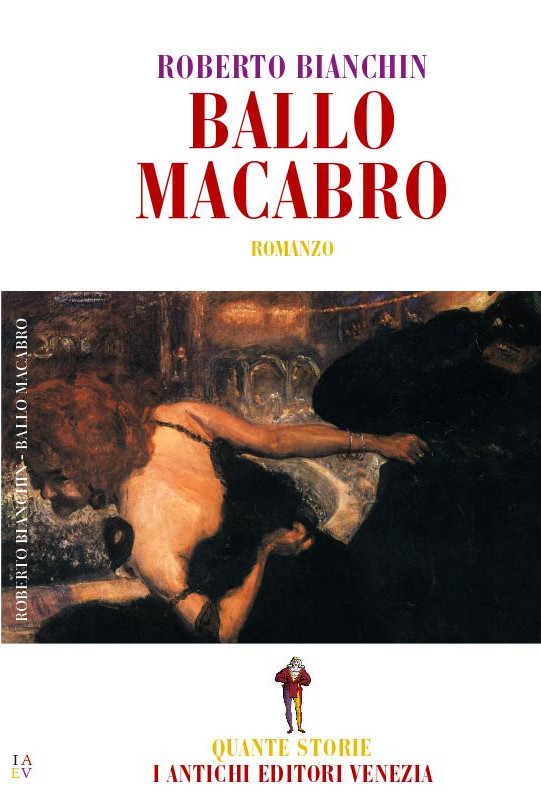 IAEV - Roberto Bianchin - Ballo Macabro - ISBN 978-8898584581